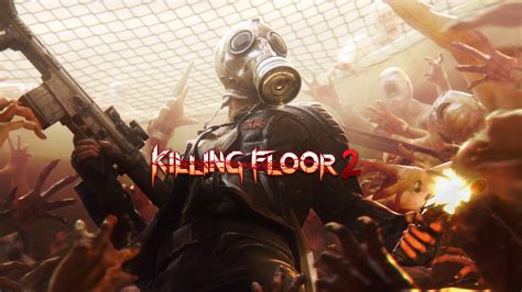 killing floor 2|More.